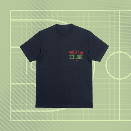 Honor and Excellence Shirt